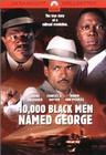 Фильмография Ардон Бесс - лучший фильм 10,000 Black Men Named George.