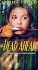 Фильмография Майкл Тэйлс - лучший фильм Dead Ahead.