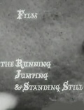 Фильмография Грэм Старк - лучший фильм The Running Jumping & Standing Still Film.