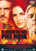 Фильмография Алисия Эрмида - лучший фильм El deseo de ser piel roja.