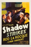 Фильмография Род Ла Рок - лучший фильм The Shadow Strikes.
