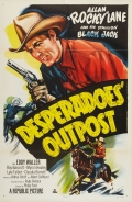 Фильмография Блэк Джек - лучший фильм Desperadoes' Outpost.