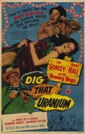Фильмография Том Кин - лучший фильм Dig That Uranium.
