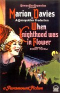 Фильмография Тереза Максвелл Коновер - лучший фильм When Knighthood Was in Flower.