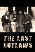 Фильмография Брайан Цуккерман - лучший фильм The Last Outlaws.