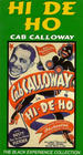 Фильмография Cab Calloway and His Cotton Club Orchestra - лучший фильм Hi De Ho.