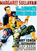 Фильмография Дороти Стикни - лучший фильм The Moon's Our Home.