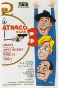 Фильмография Мануэль Диаз Гонзалез - лучший фильм Atraco a las tres.