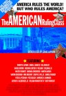 Фильмография Стив Блум - лучший фильм The American Ruling Class.