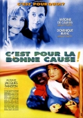Фильмография Christopher Hede-Hauy - лучший фильм C'est pour la bonne cause!.