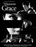 Фильмография Брайан А. Поллак - лучший фильм A Moment of Grace.