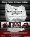 Фильмография Стивен Коутс - лучший фильм The Straitjacket Lottery.