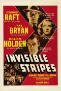 Фильмография Уильям Холден - лучший фильм Invisible Stripes.