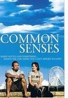 Фильмография Кэти Бергер - лучший фильм Common Senses.