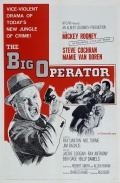 Фильмография Чарльз Чаплин мл. - лучший фильм The Big Operator.