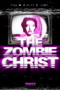 Фильмография Кристофер Брайан - лучший фильм The Zombie Christ.