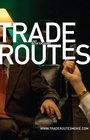Фильмография Теодора Иванова - лучший фильм Trade Routes.