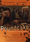 Фильмография Бен Эванс - лучший фильм Poundcake.