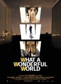 Фильмография Фаузи Бенсаиди - лучший фильм WWW: What a Wonderful World.