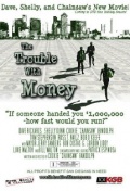 Фильмография Джей Исбелл - лучший фильм The Trouble with Money.