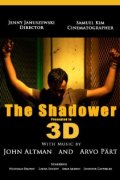 Фильмография Мэттью Рейди - лучший фильм The Shadower in 3D.