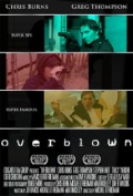 Фильмография Мартин Л. Келли - лучший фильм Overblown.