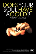Фильмография Кен Мицумото - лучший фильм Does Your Soul Have a Cold?.