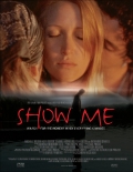 Фильмография Дж. Адам Браун - лучший фильм Show Me.