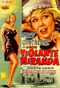Фильмография Дерси Гонсалвес - лучший фильм Dona Violante Miranda.