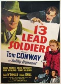 Фильмография Джон Ньюлэнд - лучший фильм 13 Lead Soldiers.