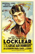 Фильмография Ormer Locklear - лучший фильм The Great Air Robbery.