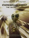 Фильмография Дэвид Стэй - лучший фильм Cerebral Print: The Secret Files.