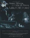 Фильмография Стивен Грейхм - лучший фильм Vodka, Winter and the Cry of Violin.