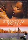Фильмография Мими Айерс - лучший фильм Strange as Angels.