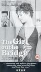 Фильмография Мария Бибиков - лучший фильм The Girl on the Bridge.