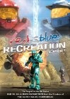Фильмография Джоэль Хейман - лучший фильм Red vs. Blue: Recreation.
