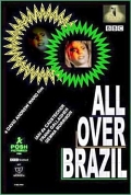 Фильмография Ross Brackenridge - лучший фильм С мыслями о Бразилии.