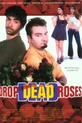 Фильмография Пол МакГуайр - лучший фильм Drop Dead Roses.