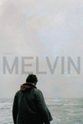 Фильмография Грегори Коллинз - лучший фильм Melvin.