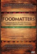Фильмография Мэттью Фостер - лучший фильм Food Matters.