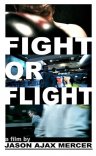 Фильмография Стивен Пирс - лучший фильм Fight or Flight.