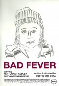 Фильмография Скотт Паризи - лучший фильм Bad Fever.