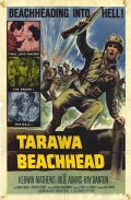 Фильмография Ларри Тор - лучший фильм Tarawa Beachhead.