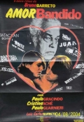 Фильмография Винициус Сальватори - лучший фильм Amor Bandido.