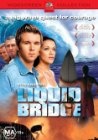 Фильмография Эбигейл Бьянка - лучший фильм Liquid Bridge.