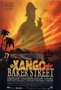 Фильмография Клаудио Марзу - лучший фильм O Xango de Baker Street.