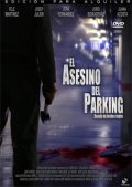 Фильмография Армандо Агирр - лучший фильм El asesino del parking.