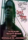 Фильмография Гэйл Гриффен - лучший фильм Legend of the Dead Boyz.