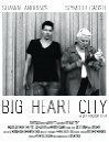 Фильмография Кэролайн Роуз - лучший фильм Big Heart City.