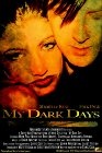 Фильмография Сандра Ричардсон - лучший фильм My Dark Days.